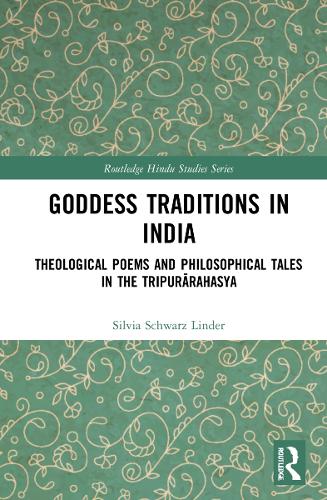 Goddess Traditions in India
