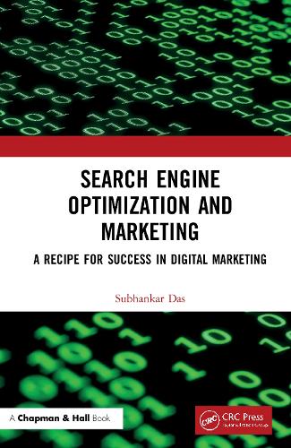 Search Engine Optimization and Marketing: A Recipe for Success in Digital Marketing.
