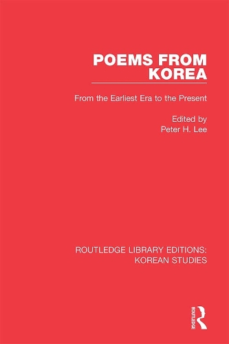 Poems from Korea: From the Earliest Era to the Present.
