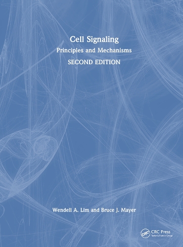 Cell Signaling, 2nd edition: Principles and Mechanisms. 2nd edition