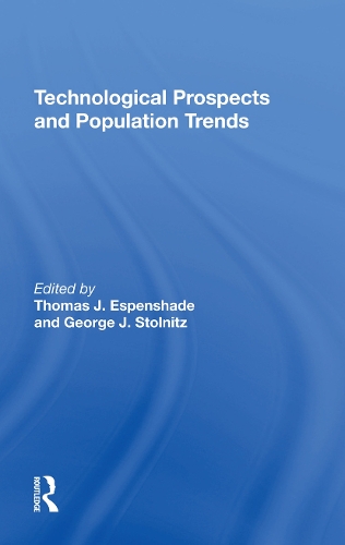 Technological Prospects And Population Trends.