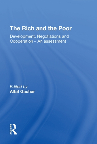 The Rich And The Poor: Development, Negotiations And Cooperationan Assessment.