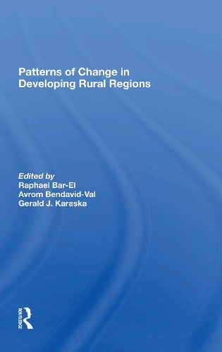 Patterns Of Change In Developing Rural Regions.