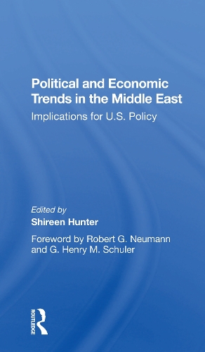 Political And Economic Trends In The Middle East: Implications For U.s. Policy.