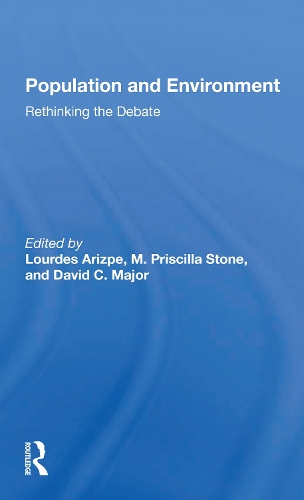 Population And Environment: Rethinking The Debate.