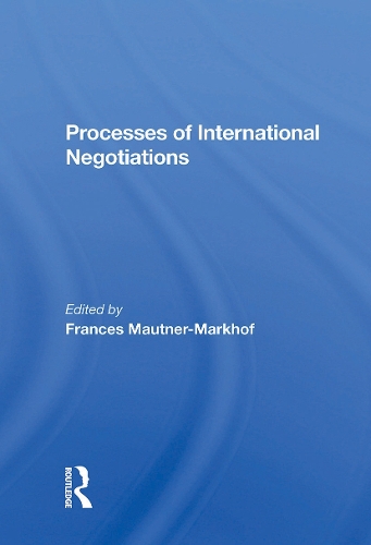 Processes of International Negotiations.