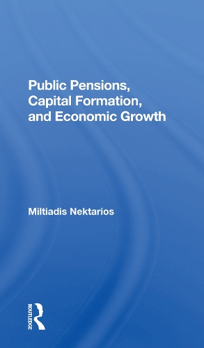 Public Pensions, Capital Formation, And Economic Growth.