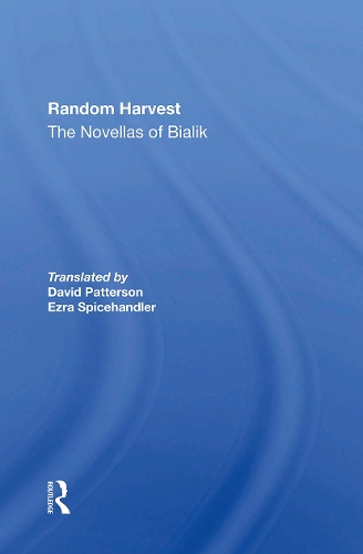 Random Harvest: The Novellas Of Bialik.