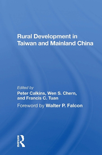 Rural Development In Taiwan And Mainland China.