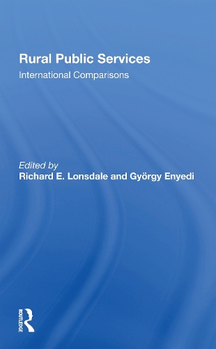 Rural Public Services: International Comparisons.