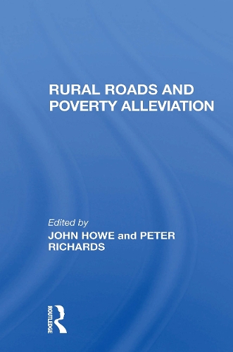 Rural Roads And Poverty Alleviation.