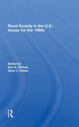 Rural Society In The U.s.: Issues For The 1980s.