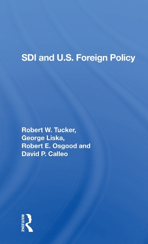 Sdi And U.s. Foreign Policy.