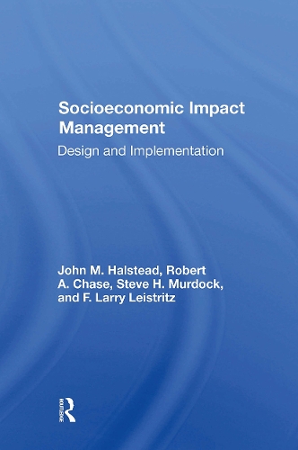 Socioeconomic Impact Management: Design And Implementation.