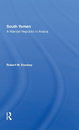 South Yemen: A Marxist Republic In Arabia.