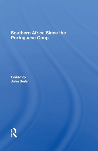 Southern Africa Since The Portuguese Coup.