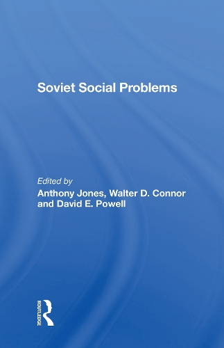 Soviet Social Problems.