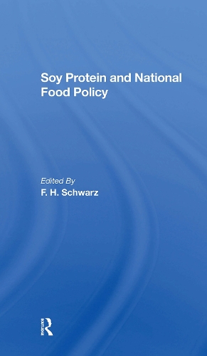 Soy Protein And National Food Policy.