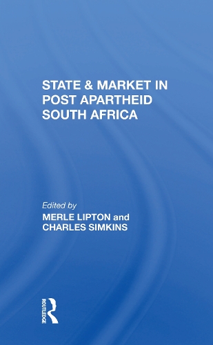 State And Market In Postapartheid South Africa.