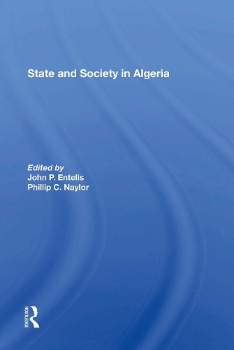 State And Society In Algeria.