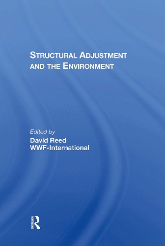 Structural Adjustment And The Environment.