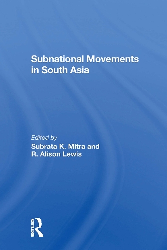 Subnational Movements In South Asia.