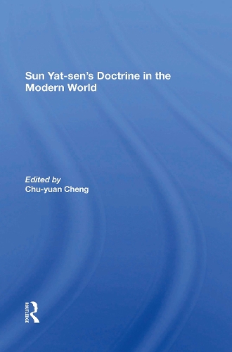 Sun Yatsen's Doctrine In The Modern World.