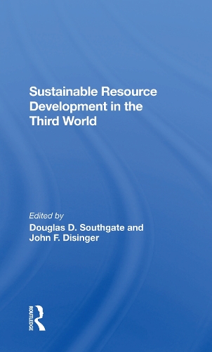 Sustainable Resource Development In The Third World.