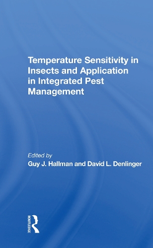 Temperature Sensitivity In Insects And Application In Integrated Pest Management.