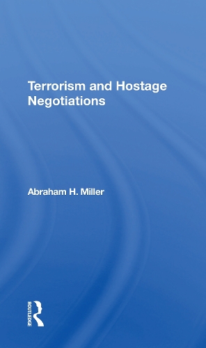 Terrorism And Hostage Negotiations.