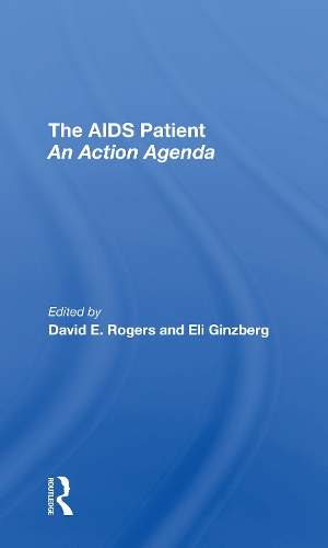 The Aids Patient: An Action Agenda.