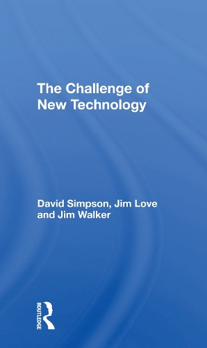 The Challenge Of New Technology.
