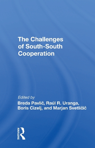 The Challenges Of Southsouth Cooperation.