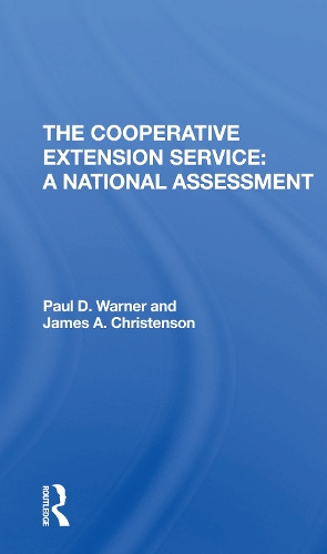 The Cooperative Extension Service: A National Assessment.