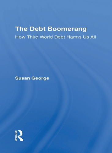 The Debt Boomerang.