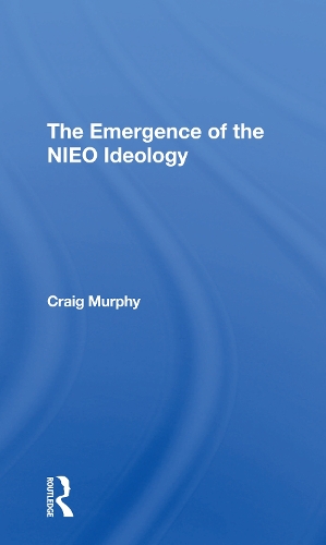 The Emergence Of The Nieo Ideology.
