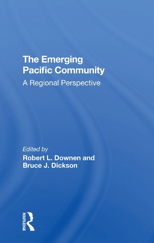 The Emerging Pacific Community: A.