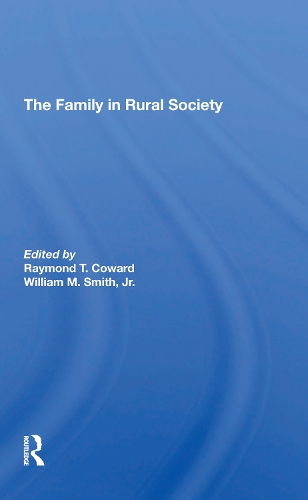 The Family In Rural Society.