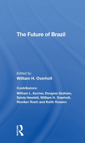 The Future Of Brazil.