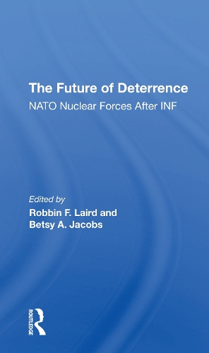 The Future Of Deterrence: Nato Nuclear Forces After Inf.
