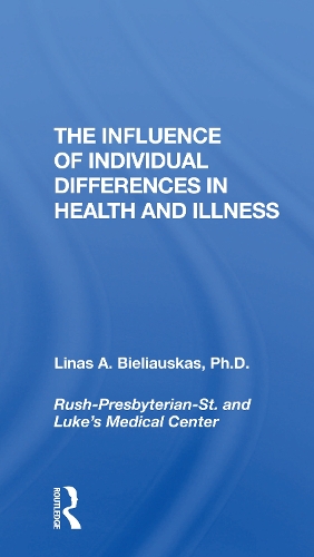 The Influence Of Individual Differences In Health And Illness.