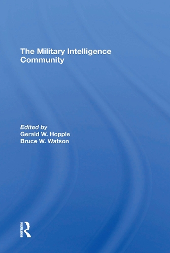 The Military Intelligence Community.