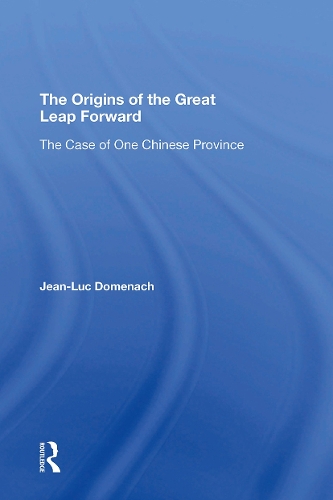 The Origins Of The Great Leap Forward: The Case Of One Chinese Province.