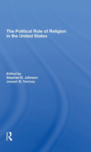 The Political Role Of Religion In The United States.