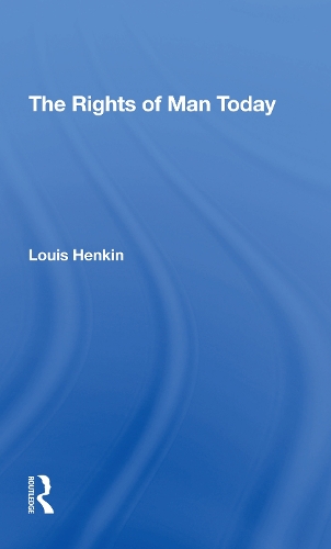 The Rights Of Man Today.