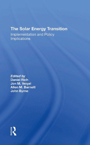 The Solar Energy Transition: Implementation And Policy Implications.
