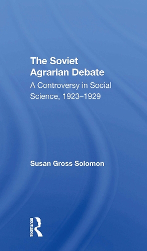 The Soviet Agrarian Deba.