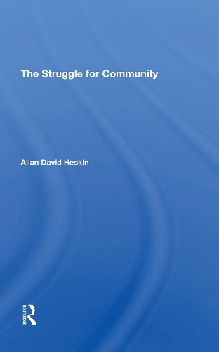 The Struggle For Community.