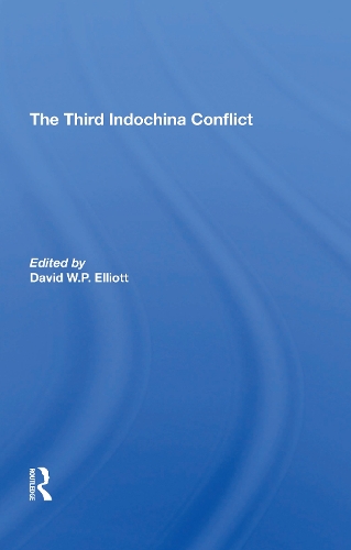 The Third Indochina Conflict.
