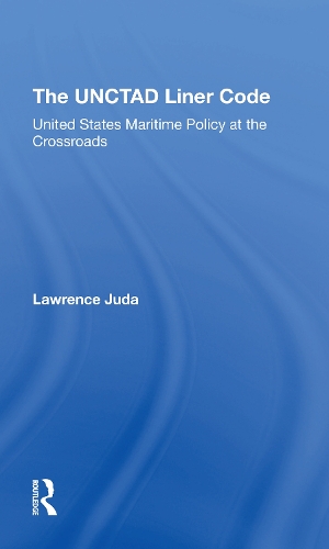 The Unctad Liner Code: United States Maritime Policy At The Crossroads.